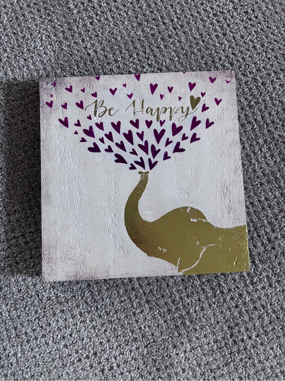 “Be Happy” Decorative sign
